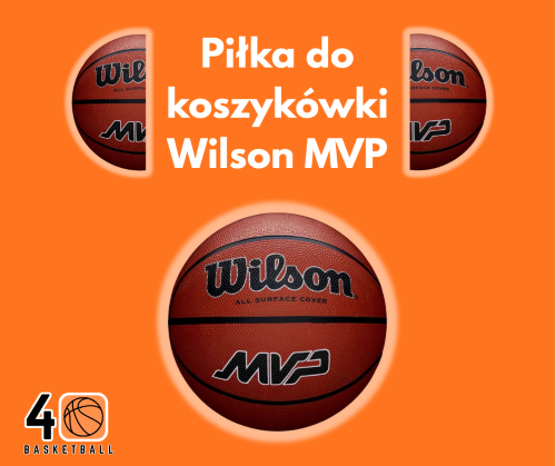 Piłka do Koszykówki Wilson MVP Ball WZ3018703XB – Odkryj Swoją Grę!